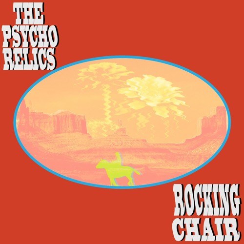 Psych Rocking Chair The Psycho Relics – Rocking Chair (Review) – MoggBlog